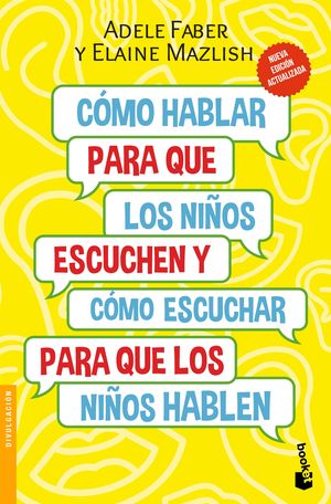Cómo hablar para que los niños escuchen
