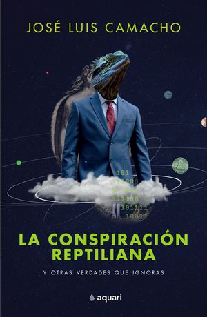 La conspiración reptiliana y otras verdades que ig