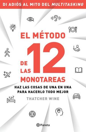 El método de las 12 monotareas