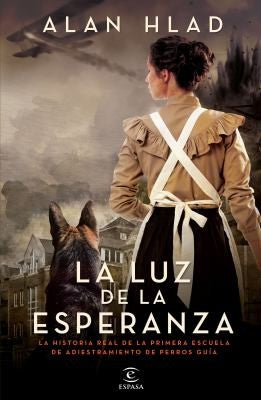 La luz de la esperanza [Paperback] Alan Hlad
