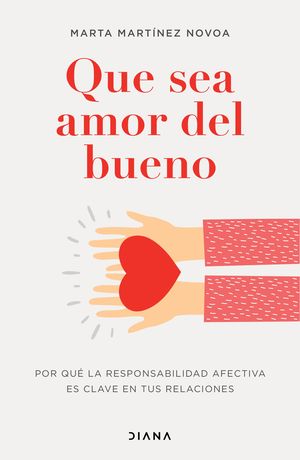 Que sea amor del bueno