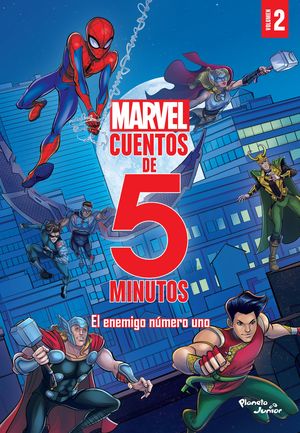 Marvel 2. Cuentos de 5 minutos. El enemigo número