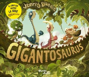 Gigantosaurus. El origen