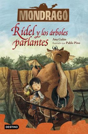 Mondragó. Rídel y los árboles parlantes / vol. 2