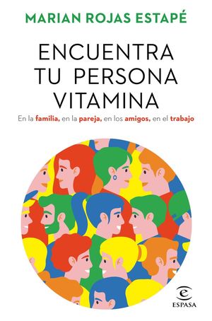 Encuentra tu persona vitamina / Pd.