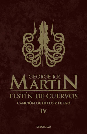 FESTIN DE CUERVOS (CANCION DE HIELO Y FU