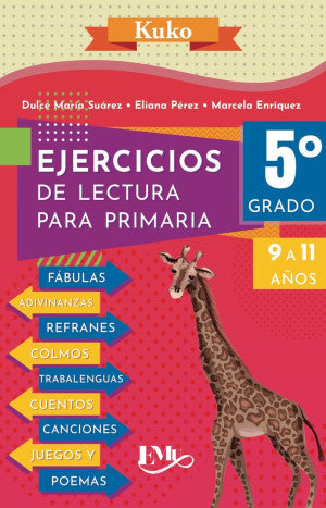 Kuko. Ejercicios de lectura para primaria 5 º grado