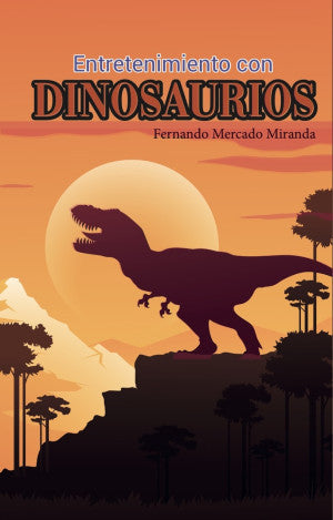 ENTRETENIMIENTO CON DINOSAURIOS