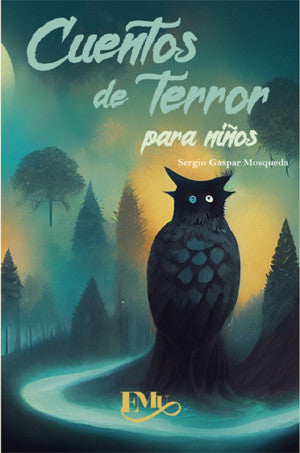 CUENTOS DE TERROR PARA NIÑOS