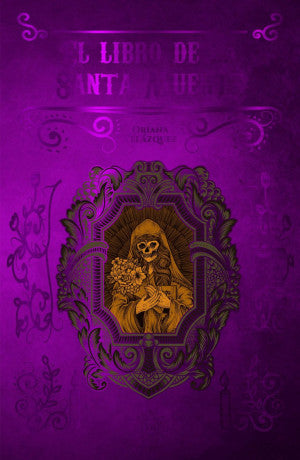 LIBRO DE LA SANTA MUERTE, EL