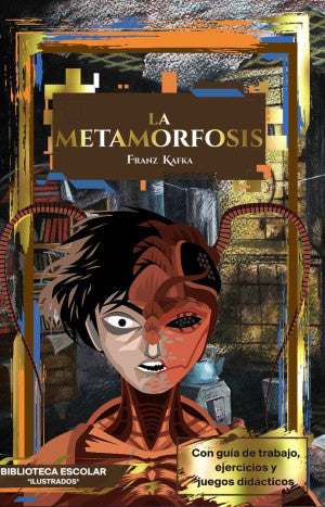METAMORFOSIS, LA