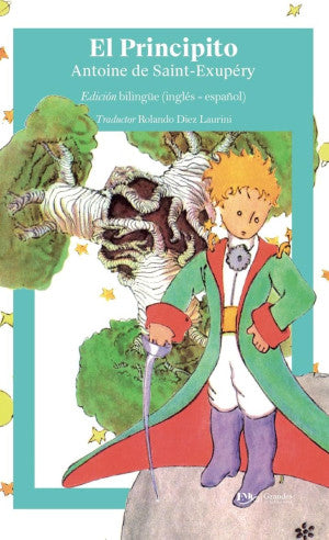 El Principito ( Edición bilingüe / Inglés-Español)