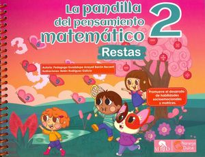 La pandilla del pensamiento matemático 2. Restas