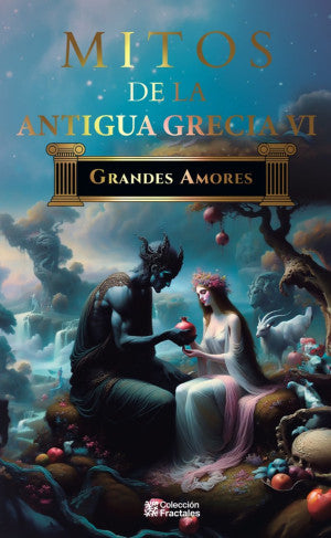 Mitos De La Antigua Grecia Vi
