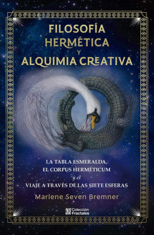 Filosofía hermética. Alquimia creativa / Pd.