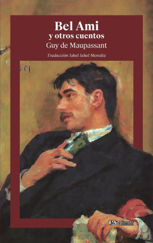 Bel Ami y otros cuentos