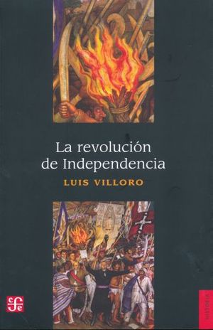 La Revolución De Independencia