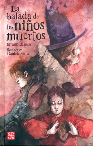 La balada de los niños muertos / Pd.