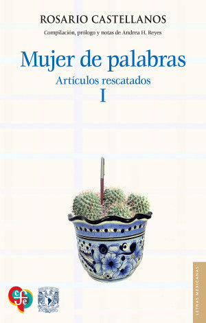 Mujer De Palabras. Artículos Rescatados I