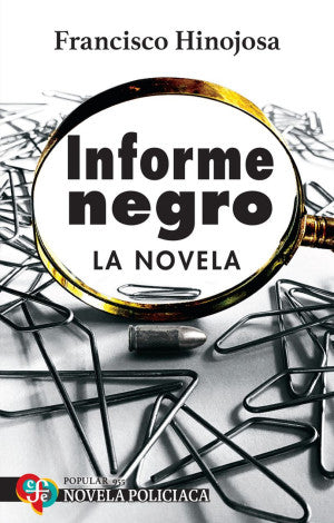 Informe negro. La novela