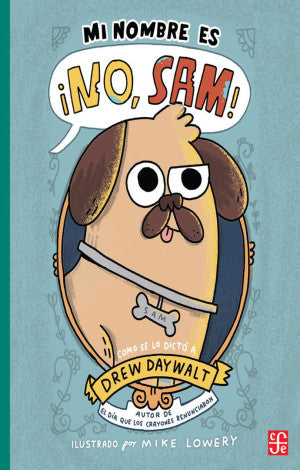 Mi nombre es ¡ No, Sam!