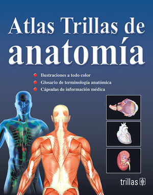 ATLAS TRILLAS DE ANATOMIA | TRILLAS | Trillas