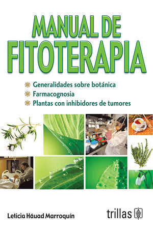 MANUAL DE FITOTERAPIA | HAUAD MARROQUIN, LETICIA | Trillas