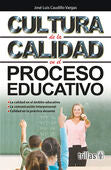 CULTURA DE LA CALIDAD EN EL PROCESO EDUCATIVO | CAUDILLO VARGAS, JOSE LUIS | Trillas