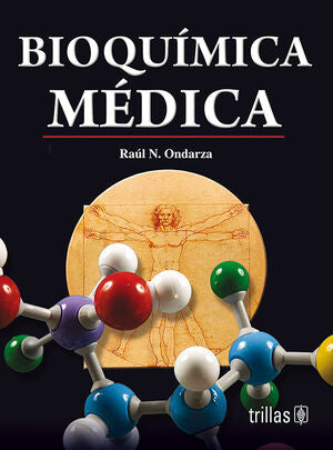 BIOQUIMICA MEDICA | ONDARZA VIDAURRETA, RAUL N. | Trillas