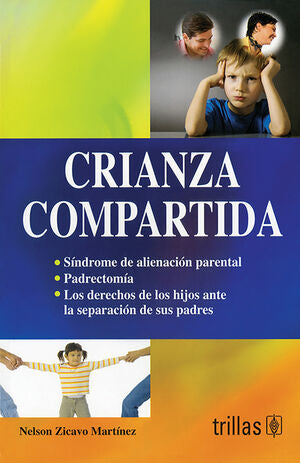 CRIANZA COMPARTIDA | ZICAVO MARTINEZ, NELSON | Trillas
