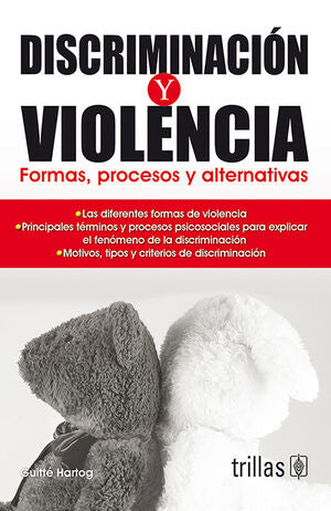 DISCRIMINACION Y VIOLENCIA | HARTOG, GUITTE | Trillas