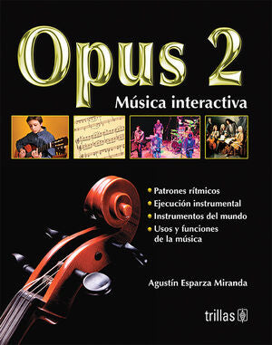 OPUS 2. MUSICA RECREACTIVA | ESPARZA MIRANDA, AGUSTIN | Trillas