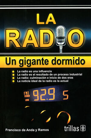 LA RADIO. UN GIGANTE DORMIDO | ANDA Y RAMOS, FRANCISCO DE | Trillas