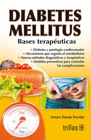 DIABETES MELLITUS | ZARATE TREVIÑO, ARTURO | Trillas