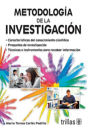Metodología de la investigación | CORTES PADILLA, MARIA TERESA | Trillas