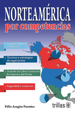 NORTEAMERICA POR COMPETENCIAS | ARAGON FUENTES, FELIX | Trillas