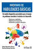 INVENTARIO DE HABILIDADES BASICAS | MACOTELA FLORES, SILVIA; ROMAY MORALES, MARTHA | Trillas