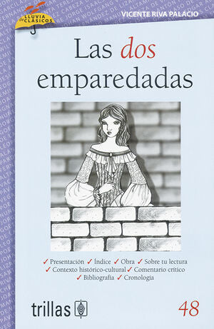 LAS DOS EMPAREDADAS | RIVA PALACIO, VICENTE | Trillas