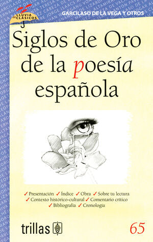 SIGLOS DE ORO DE LA POESIA ESPAÑOLA | VEGA, GARCILASO DE LA | Trillas