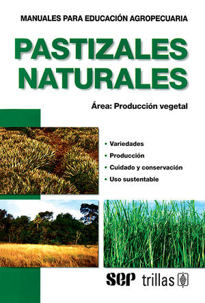 PASTIZALES NATURALES | F.A.O. | Trillas