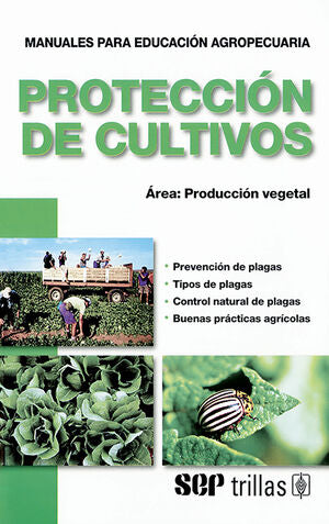 PROTECCION DE CULTIVOS | F.A.O. | Trillas