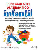 PENSAMIENTO MATEMATICO INFANTIL. | ESCOTO CERVANTES, NORMA ELIZABETH | Trillas