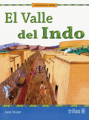 EL VALLE DEL INDO | SHUTER, JANE | Trillas