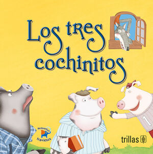LOS TRES COCHINITOS | TRILLAS | Trillas