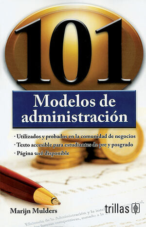 101 Modelos de administración | MULDERS, MARIJN | Trillas