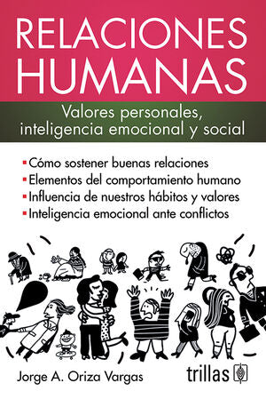 RELACIONES HUMANAS | ORIZA VARGAS, JORGE A. | Trillas