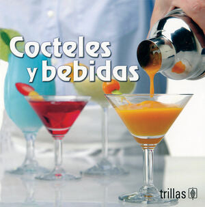 COCTELES Y BEBIDAS | TRILLAS | Trillas