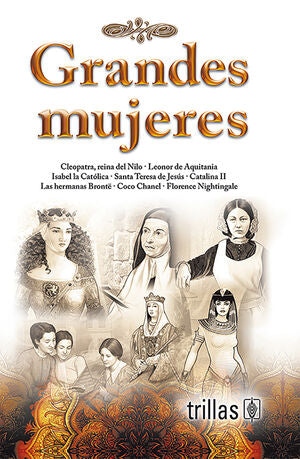 GRANDES MUJERES | TRILLAS | Trillas