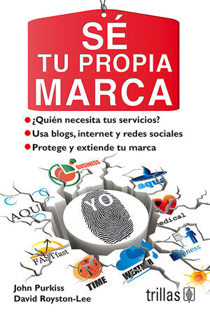 SE TU PROPIA MARCA | PURKISS, JOHN; ROYSTON-LEE, DAVID | Trillas