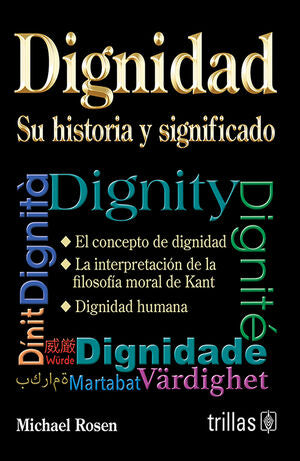 Dignidad | ROSEN, MICHAEL | Trillas